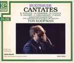 Cover for album: Buxtehude, Ton Koopman – Cantates