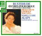 Cover for album: Buxtehude • Marie-Claire Alain – Œuvres Pour Orgue