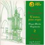 Cover for album: Dietrich Buxtehude, Olivier Vernet – L'Oeuvre pour orgue Vol. 2: Carême-Annonciation-Passion(CD, Album, Stereo)
