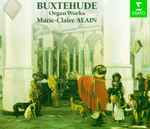 Cover for album: Dietrich Buxtehude • Marie-Claire Alain – Organ Works(2×CD, Album)