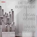 Cover for album: Dieterich Buxtehude, Håkan Wikman – Organ Works(CD, )