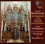 Cover for album: Dietrich Buxtehude - Helga Schauerte – Das Orgelwerk (Vol. 2)(CD, Album)