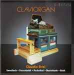 Cover for album: Sweelinck, Frescobaldi, Pachelbel, Buxtehude, Bach - Claudio Brizi – Claviorgan(CD, Album)