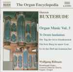 Cover for album: Dieterich Buxtehude, Wolfgang Rübsam (2) – Organ Music Volume 3(CD, Album)