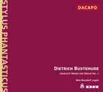 Cover for album: Dietrich Buxtehude - Bine Bryndorf – Complete Works For Organ Vol. 2(CD, )