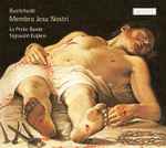 Cover for album: Buxtehude - La Petite Bande, Sigiswald Kuijken – Membra Jesu Nostri(CD, )