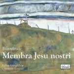 Cover for album: Buxtehude - Ealing Abbey Choir, Christopher Eastwood – Membra Jesu Nostri(CD, Album)