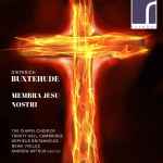 Cover for album: Dieterich Buxtehude, The Chapel Choir Of Trinity Hall, Cambridge, Orpheus Britannicus, Newe Vialles, Andrew Arthur (2) – Membra Jesu Nostri(CD, Album)