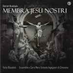 Cover for album: Dieterich Buxtehude, Vatio Bissolati, Ensemble e Coro Marc'Antonio Ingegneri Di Cremona – Membra Jesu Nostri(CD, Album)