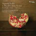 Cover for album: Buxtehude | Schütz | Dijkman - Ensemble Correspondances, Sébastien Daucé – Septem Verba & Membra Jesu Nostri(2×CD, )