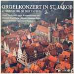 Cover for album: Gerd Wachowski / Dieterich Buxtehude, Johann Sebastian Bach, Anton Bruckner und Gerd Wachowski – Orgelkonzert In St. Jakob Rothenburg Ob Der Tauber(LP, Album, Stereo)