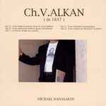 Cover for album: Ch. V. Alkan – Michael Nanasakov – Ch. V. Alkan (In 1837)(CD, Album)