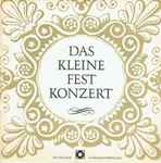Cover for album: W. A. Mozart - Dietrich Buxtehude - Antonio Vivaldi – Das Kleine Festkonzert(7