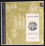 Cover for album: William Byrd, La Société De La Chorale Bach De Montréal, George Little – Mass For Four Voices, Mass For Five Voices(LP, Stereo)