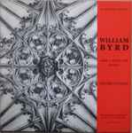 Cover for album: William Byrd - Deller Consort – Messe A Trois Voix / Motets