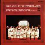 Cover for album: King's College Choir, David Willcocks – Byrd And His Contemporaries