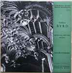 Cover for album: William Byrd - Deller Consort – Messe A Quatre Voix - Motets