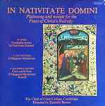 Cover for album: W. Byrd / T.L.De Victoria / P. Maxwell Davies, The Choir Of Clare College, Cambridge Directed By Timothy Brown (3) – In Nativitate Domini   Plainsong And Motets For The Feast Of Christ's Nativity(LP, Stereo)
