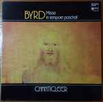 Cover for album: Byrd, Chanticleer – Missa In Tempore Paschali
