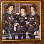 Cover for album: William Byrd, Fretwork – The Complete Consort Music
