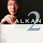 Cover for album: Alkan, Yui Morishita – Piano Collection 2 ⟪Concerto⟫(CD, Album)