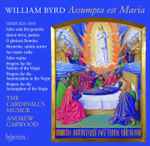 Cover for album: William Byrd - The Cardinall's Musick / Andrew Carwood – Assumpta Est Maria (Gradualia 1605)(CD, Album)