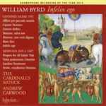 Cover for album: William Byrd - The Cardinall's Musick, Andrew Carwood – Infelix Ego(CD, Album)