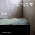 Cover for album: Byrd, The Choir Of King's College, Cambridge, Stephen Cleobury – Motets(CD, Album)