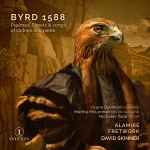 Cover for album: Byrd - Alamire, Fretwork, David Skinner (4), Grace Davidson, Martha McLorinan, Nicholas Todd – Byrd 1588 (Psalmes, Sonets & Songs Of Sadnes And Pietie)(2×CD, Album)
