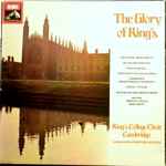 Cover for album: David Willcocks, King's College Choir, Cambridge - Palestrina / Charpentier / Bach / Purcell / Vaughan Williams / Britten – The Glory Of King's