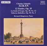 Cover for album: Charles-Valentin Alkan, Bernard Ringeissen – 12 Etudes, Op. 35 / Le Festin D'Esope, Op. 39, No. 12 / Scherzo Diaboloco, Op. 39, No. 3(CD, )