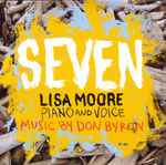 Cover for album: Lisa Moore, Don Byron – Seven(CD, EP)