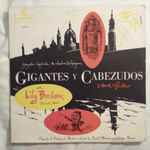 Cover for album: D. Manuel F. Caballero, Miguel Echegaray Y Eizaguirre – Gigantes Y Cabezudos