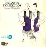 Cover for album: Gigantes Y Cabezudos(LP, Album)
