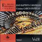 Cover for album: Juan Baptista Cabanilles - Cristina Garcia Banegas – El Órgano Histórico Español 3(CD, Stereo)