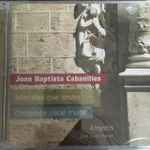 Cover for album: Joan Baptista Cabanilles, Amystis, José Duce Chenoll – Mortales Que Amais (Complete Vocal Music)(CD, Album, Stereo)