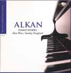 Cover for album: Alkan - Alan Weiss (2), Stanley Hoogland – Piano Works(3×CD, Compilation, Box Set, )