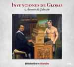 Cover for album: Ministriles De Marsias, Antonio de Cabezón – Invenciones De Glosas De Antonio De Cabezón(2×CD, Minimax, Album, Deluxe Edition, Special Edition, Stereo)