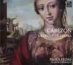 Cover for album: Antonio de Cabezón, Paola Erdas – La Tecla De L'Alma(CD, Album, Stereo)