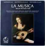 Cover for album: Già sperai, non spero hor' piùCarol Plantamura, Beverly Lauridsen, Jürgen Hübscher – La Musica. 16th And 17th Century Music(LP)