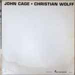 Cover for album: John Cage • Christian Wolff – John Cage • Christian Wolff