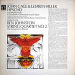 Cover for album: John Cage & Lejaren Hiller / Ben Johnston – HPSCHD / String Quartet No. 2