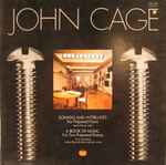 Cover for album: John Cage, Joshua Pierce, Maro Ajemian – Sonatas And Interludes / A Book Of Music