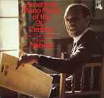 Cover for album: William Naboré - Ives / Cage / Sessions – American Piano Music Of The 20th Century(LP, Album)