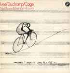 Cover for album: Ives / Duchamp / Cage - Mats Persson (4) & Kristine Scholz – Ives/Duchamp/Cage(LP, Album)