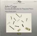 Cover for album: John Cage - Joshua Pierce – Sonatas & Interludes For Prepared Piano