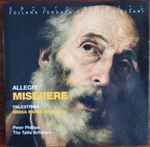 Cover for album: Gregorio Allegri, Giovanni Pierluigi da Palestrina, The Tallis Scholars, Peter Phillips (2) – Miserere - Missa Papae Marcelli(CD, Stereo)