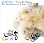 Cover for album: John Cage - The Arditti Quartet – The Complete String Quartets, Vol. 2