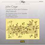 Cover for album: John Cage - The Orchestra Of The S.E.M. Ensemble, Petr Kotik, Joseph Kubera – Concert For Piano And Orchestra / Atlas Eclipticalis