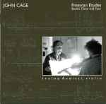 Cover for album: John Cage, Irvine Arditti – Freeman Etudes, Books Three And Four(CD, Album)
